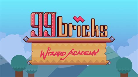 99 bricks wizard academy