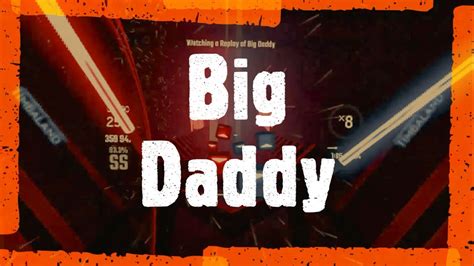 Big daddy