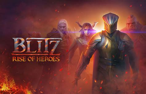 Blitz rise of heroes