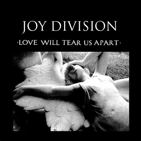 Joy division love will tear us apart