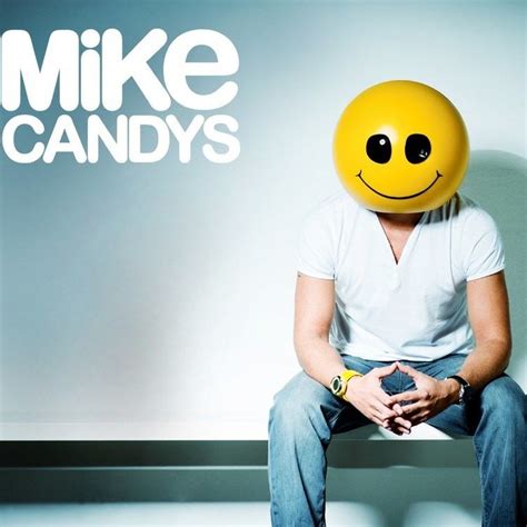 Mike candys