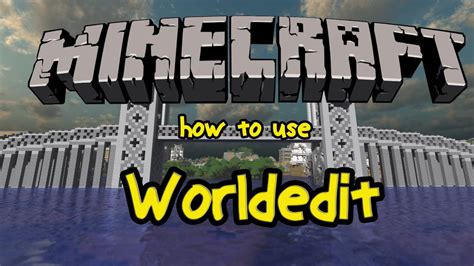 Minecraft worldedit