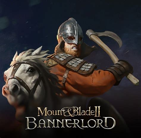 Mount and blade 2 bannerlord последняя версия
