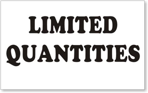 Quantity limited