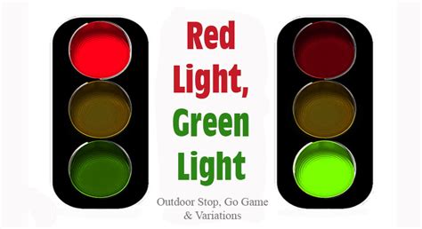 Red light green light