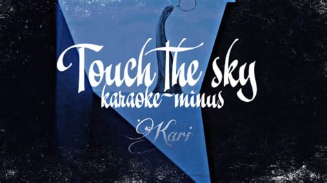 Touch the sky feat miyagi