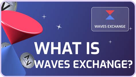 Waves exchange