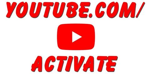 Www youtube com activate